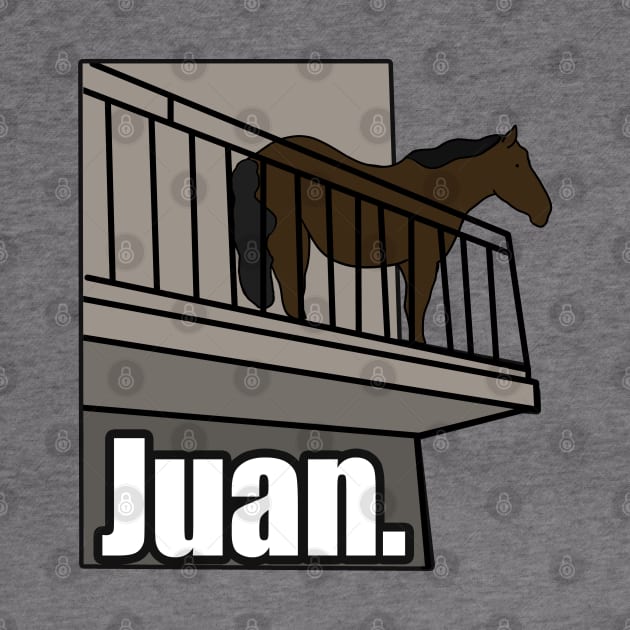 Juan Horse on Balcony Dank Meme by Barnyardy